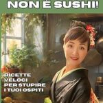No, No, No… Non è sushi! Il libro di ricette di Mime Kataniwa la giapponese di MasterChef 11