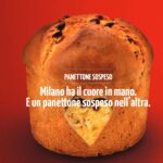 MILANO - DAL 23 NOVEMBRE AL 22 DICEMBRE TORNA IL “PANETTONE SOSPESO”