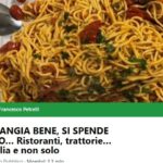 Miglior ristorante: si mangia bene si spende poco. Scopri i consigli del gruppo Facebook!